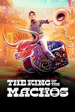 Watch Free The King of the Machos HD Online on SFlix