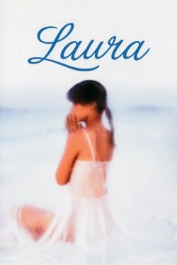 Watch Free Laura HD Online on SFlix