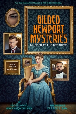 Watch Free Gilded Newport Mysteries: Murder at the Breakers HD Online on SFlix