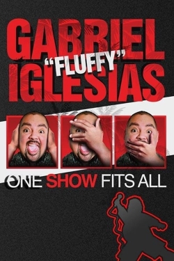 Watch Free Gabriel Iglesias: One Show Fits All HD Online on SFlix