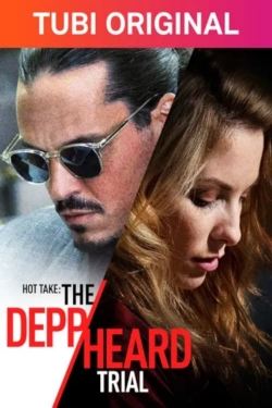 Watch Free Hot Take: The Depp/Heard Trial HD Online on SFlix