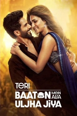 Watch Free Teri Baaton Mein Aisa Uljha Jiya HD Online on SFlix