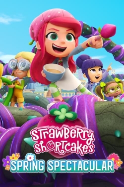 Watch Free Strawberry Shortcake's Spring Spectacular HD Online on SFlix