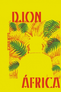 Watch Free Djon Africa HD Online on SFlix