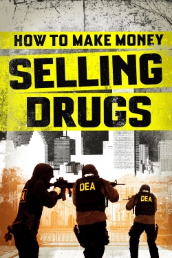 Watch Free How to Make Money Selling Drugs HD Online on SFlix