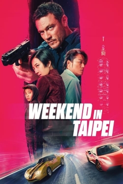 Watch Free Weekend in Taipei HD Online on SFlix