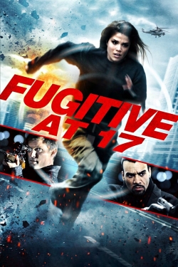 Watch Free Fugitive at 17 HD Online on SFlix