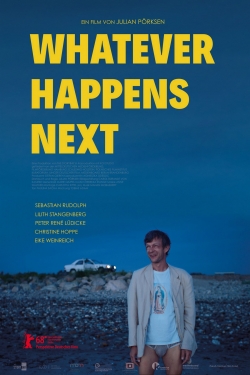 Watch Free Whatever Happens Next HD Online on SFlix