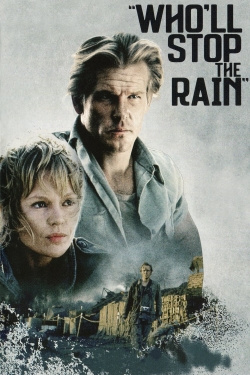 Watch Free Who'll Stop the Rain HD Online on SFlix