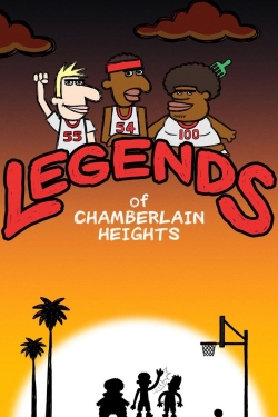 Watch Free Legends of Chamberlain Heights HD Online on SFlix