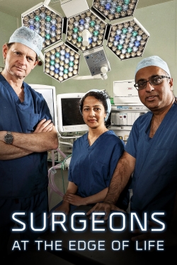 Watch Free Surgeons: At the Edge of Life HD Online on SFlix