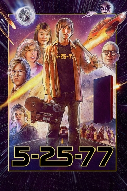 Watch Free 5-25-77 HD Online on SFlix