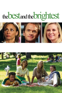 Watch Free The Best and the Brightest HD Online on SFlix