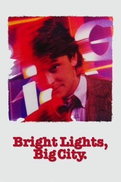 Watch Free Bright Lights, Big City HD Online on SFlix