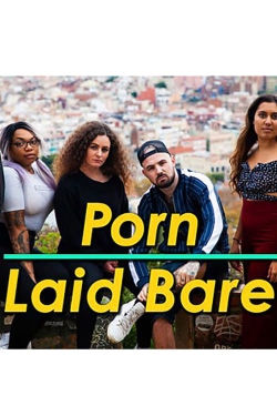 Watch Free BBC Porn Laid Bare HD Online on SFlix