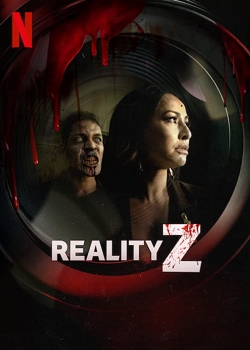 Watch Free Reality Z HD Online on SFlix