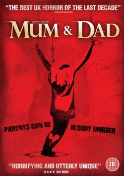 Watch Free Mum & Dad HD Online on SFlix