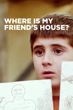 Watch Free Where Is My Friend's House? HD Online on SFlix