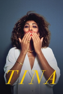 Watch Free TINA HD Online on SFlix