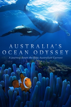 Watch Free Australia's Ocean Odyssey: A journey down the East Australian Current HD Online on SFlix