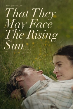 Watch Free That They May Face the Rising Sun HD Online on SFlix