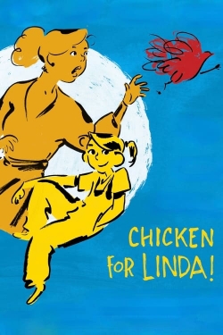 Watch Free Chicken for Linda! HD Online on SFlix