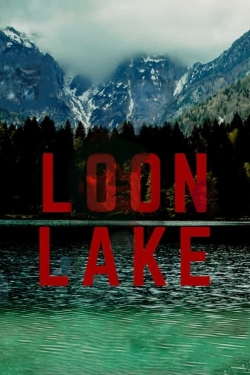 Watch Free Loon Lake HD Online on SFlix