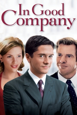 Watch Free In Good Company HD Online on SFlix