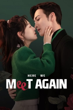 Watch Free Here We Meet Again HD Online on SFlix