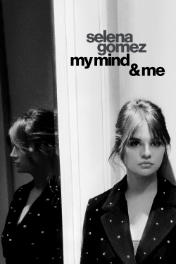 Watch Free Selena Gomez: My Mind & Me HD Online on SFlix