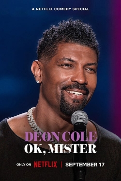 Watch Free Deon Cole: Ok, Mister HD Online on SFlix