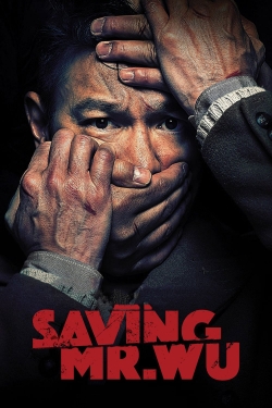 Watch Free Saving Mr. Wu HD Online on SFlix