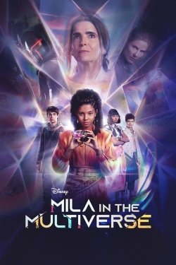 Watch Free Mila in the Multiverse HD Online on SFlix