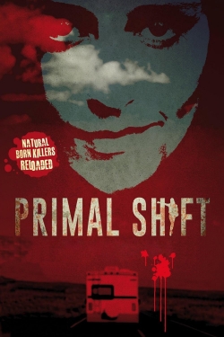 Watch Free Primal Shift HD Online on SFlix