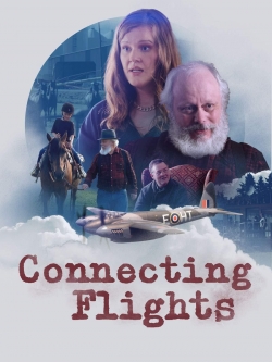 Watch Free Connecting Flights HD Online on SFlix