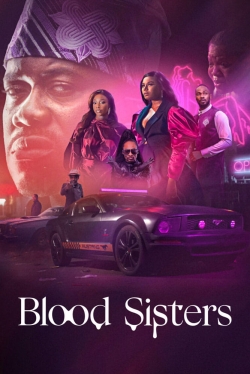 Watch Free Blood Sisters HD Online on SFlix