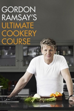 Watch Free Gordon Ramsay's Ultimate Cookery Course HD Online on SFlix