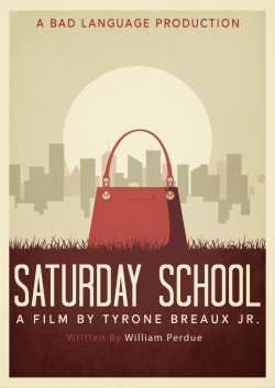 Watch Free Saturday School HD Online on SFlix