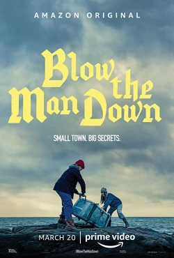 Watch Free Blow the Man Down HD Online on SFlix