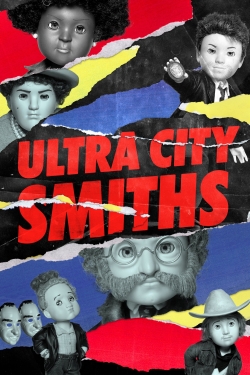 Watch Free Ultra City Smiths HD Online on SFlix