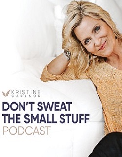 Watch Free Don't Sweat the Small Stuff: The Kristine Carlson Story HD Online on SFlix