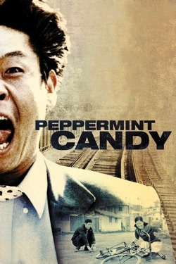 Watch Free Peppermint Candy HD Online on SFlix