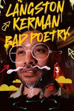 Watch Free Langston Kerman: Bad Poetry HD Online on SFlix