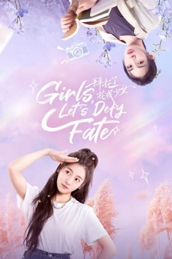 Watch Free Girls, Let's Defy Fate HD Online on SFlix