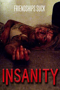 Watch Free Insanity HD Online on SFlix