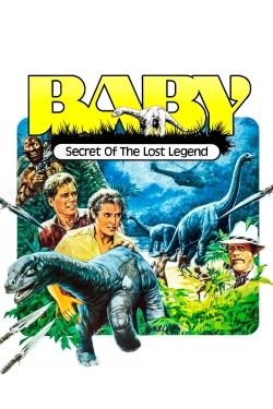 Watch Free Baby: Secret of the Lost Legend HD Online on SFlix