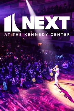 Watch Free NEXT at the Kennedy Center HD Online on SFlix