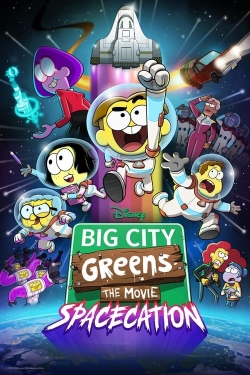 Watch Free Big City Greens the Movie: Spacecation HD Online on SFlix