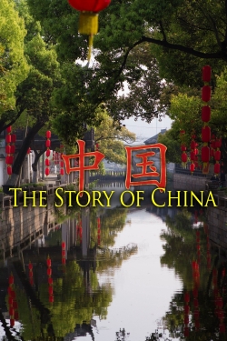 Watch Free The Story of China HD Online on SFlix