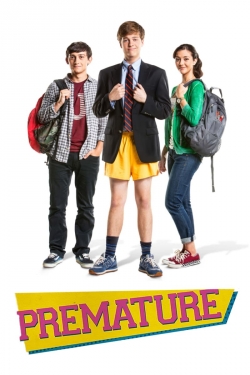 Watch Free Premature HD Online on SFlix